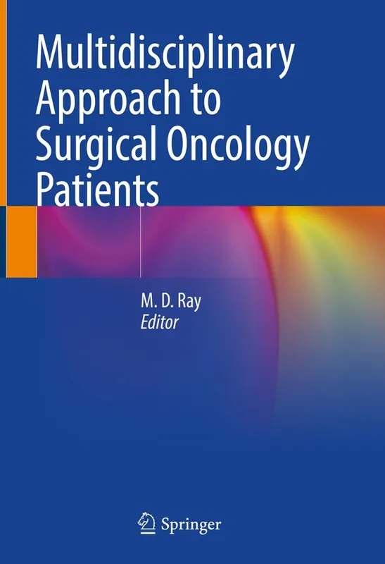 Köp nu Multidisciplinary Approach to Surgical Oncology Patients | 1:a upplagan