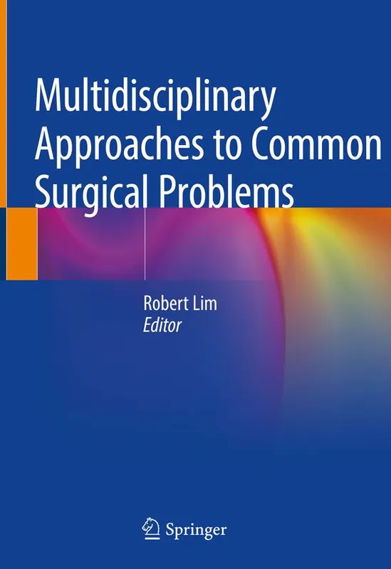 Begränsat antal Multidisciplinary Approaches to Common Surgical Problems | 1:a upplagan
