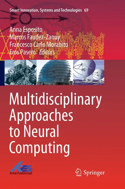 Multidisciplinary Approaches to Neural Computing | 1:a upplagan Rea