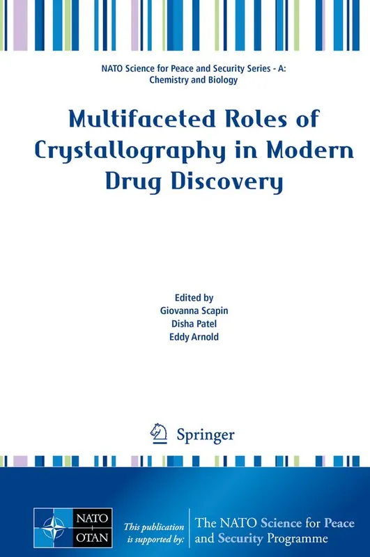 Outlet Multifaceted Roles of Crystallography in Modern Drug Discovery | 1:a upplagan