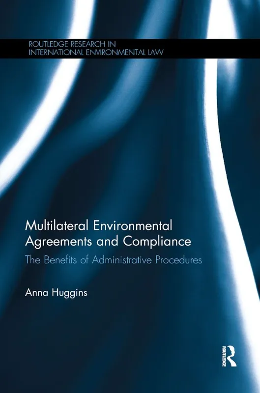 Multilateral Environmental Agreements and Compliance | 1:a upplagan Populärt val