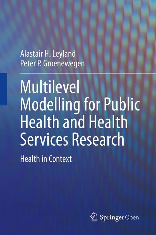 Trygg betalning Multilevel Modelling for Public Health and Health Services Research | 1:a upplagan