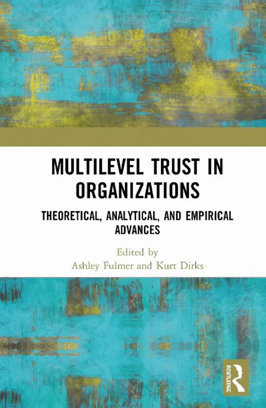 Multilevel Trust in Organizations | 1:a upplagan Beställ nu