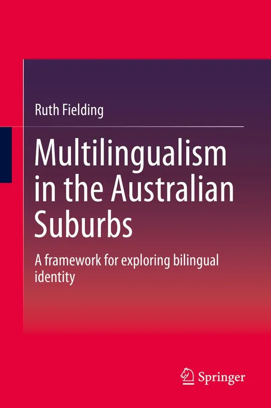 Fynd Multilingualism in the Australian Suburbs | 1:a upplagan