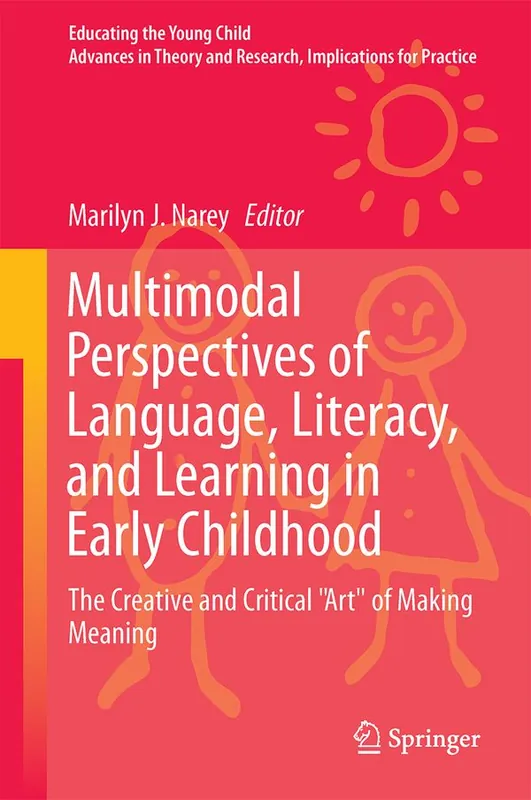 Outlet Multimodal Perspectives of Language, Literacy, and Learning in Early Childhood | 1:a upplagan