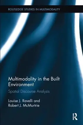 Endast denna vecka Multimodality in the Built Environment | 1:a upplagan