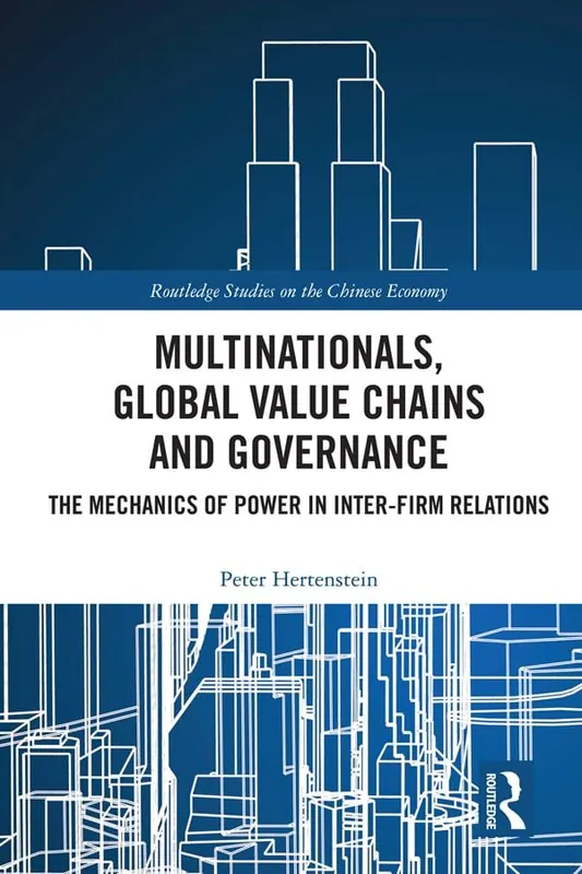 Multinationals, Global Value Chains and Governance | 1:a upplagan Lågt pris
