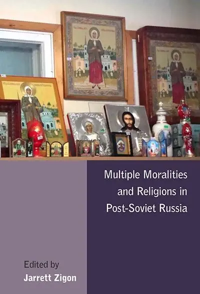 Multiple Moralities and Religions in Post-Soviet Russia | 0:e upplagan Expressleverans