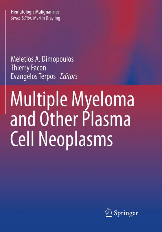Multiple Myeloma and Other Plasma Cell Neoplasms | 1:a upplagan Lägg i varukorgen