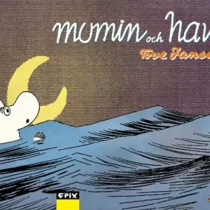 Kundfavorit Mumin 3 – Mumin och havet | 1:a upplagan