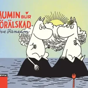 Mumin blir förälskad | 1:a upplagan Lågt pris