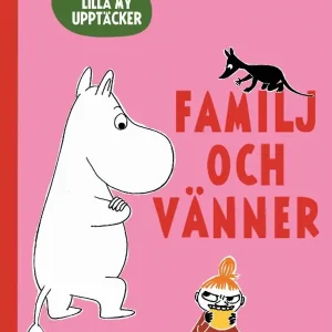 Rabatter Mumin och Lilla My upptäcker: Familj och vänner | 0:e upplagan