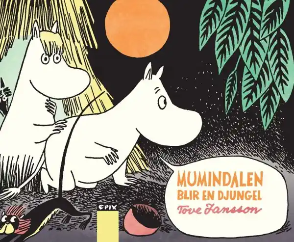 Extra rabatt Mumindalen blir en djungel | 1:a upplagan