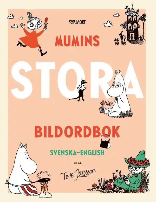 Mumins STORA bildordbok Svenska-English | 0:e upplagan Beställ nu