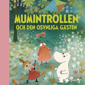Begränsad tid Mumintrollen och den osynliga gästen | 0:e upplagan