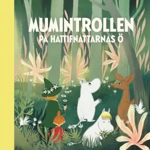 Expressleverans Mumintrollen på hattifnattarnas ö | 0:e upplagan