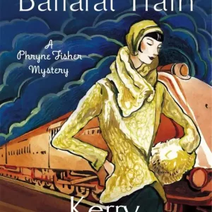 Beställ nu Murder on the Ballarat Train: Miss Phryne Fisher Investigates | 0:e upplagan