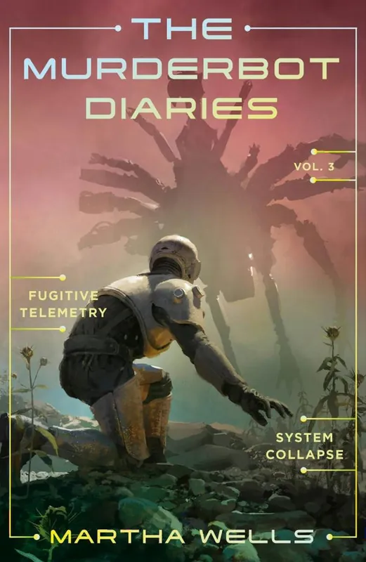 Billig Murderbot Diaries 3 : Fugitive Telemetry + System Collapse | 0:e upplagan
