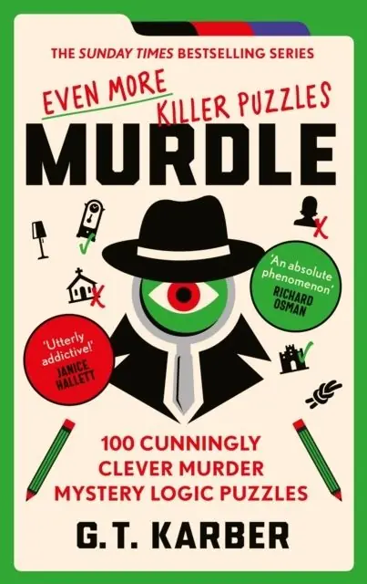 Sista chansen Murdle: Even More Killer Puzzles | 0:e upplagan