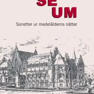 Museum : sonetter ur medelålderns nätter | 2:a upplagan Trygg betalning