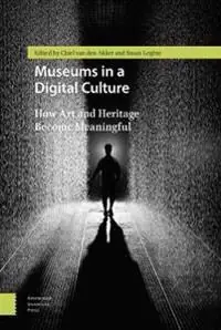 Museums in a Digital Culture | 0:e upplagan Beställ nu