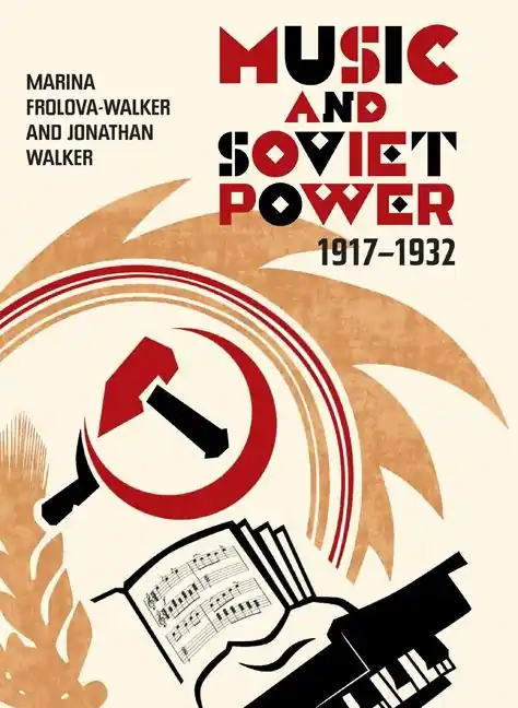 Populär Music and Soviet Power, 1917-1932 | 0:e upplagan