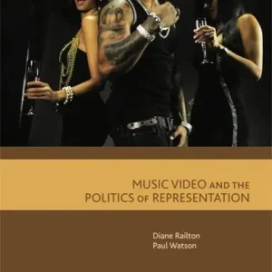 Kampanjpris Music video and the politics of representation | 0:e upplagan