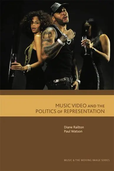 Kampanjpris Music video and the politics of representation | 0:e upplagan