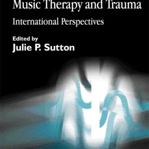 Lågt pris Music, Music Therapy and Trauma | 0:e upplagan