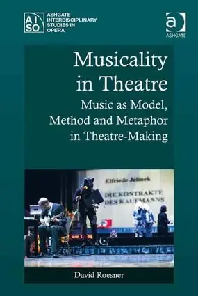 Musicality in Theatre | 1:a upplagan Begränsat antal