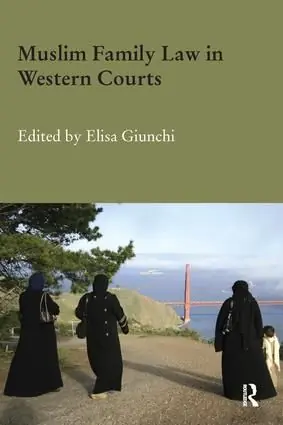 Muslim Family Law in Western Courts | 1:a upplagan Snabb frakt