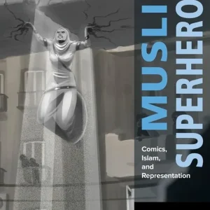 Muslim Superheroes | 0:e upplagan Kundfavorit