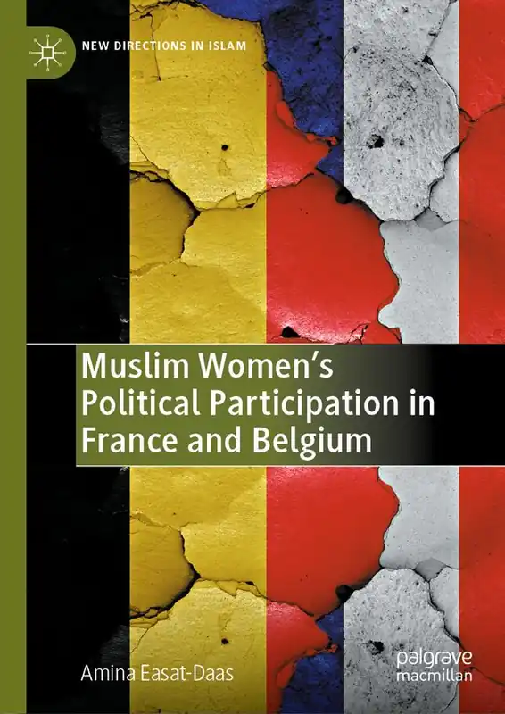 Muslim Women’s Political Participation in France and Belgium | 1:a upplagan Premium