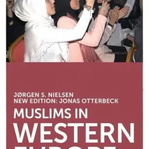 Muslims in Western Europe | 4:e upplagan risnedsättning