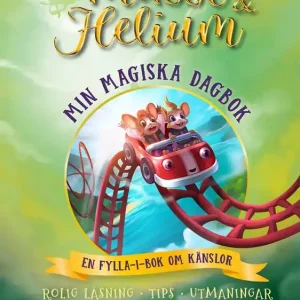 Köp online Musse & Helium. Min egen magiska värld : En bok att fylla i själv om känslor och livets bergochdalbana | 0:e upplagan