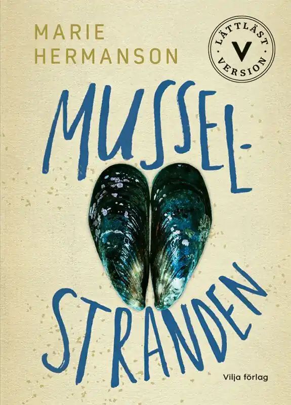 Musselstranden (lättläst) | 1:a upplagan Sista chansen