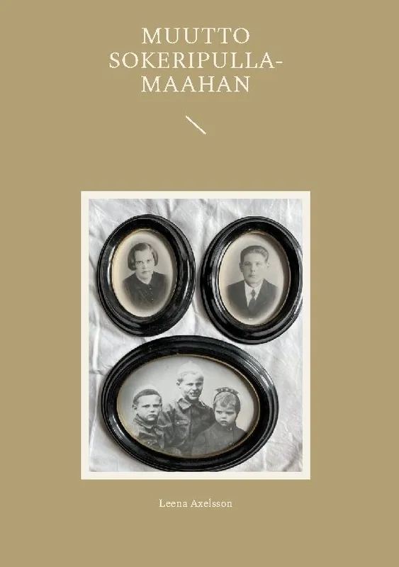 Muutto Sokeripulla-maahan | 1:a upplagan Beställ nu