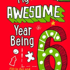 Endast denna vecka My Awesome Year being 6 | 0:e upplagan