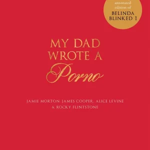 risnedsättning My Dad Wrote a Porno | 0:e upplagan