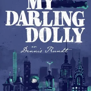 Snabb leverans My Darling Dolly | 0:e upplagan