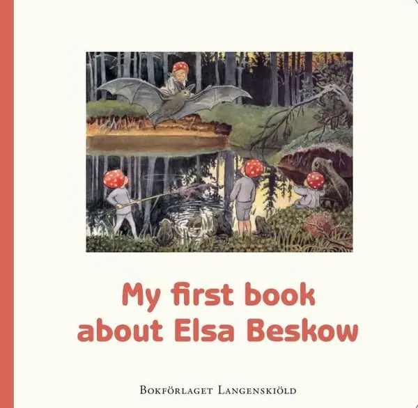 My first book about Elsa Beskow | 1:a upplagan Köp nu