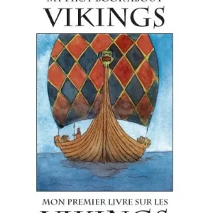 My First Book About Vikings / Mon premier livre sur les vikings | 0:e upplagan Fynd