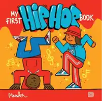 Endast idag My First Hip Hop Book | 0:e upplagan
