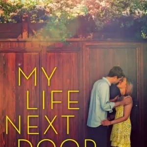 My Life Next Door | 0:e upplagan Nedsatt pris