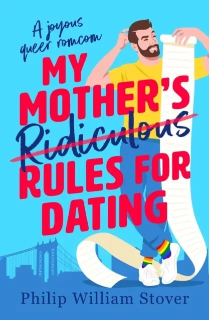 My Mother's Ridiculous Rules for Dating | 0:e upplagan Kampanj