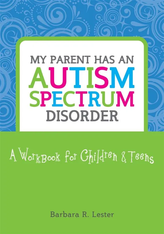 Sista chansen My Parent Has An Autism Spectrum Disorder | 0:e upplagan