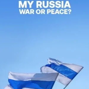 Snabb frakt My Russia: War or Peace? | 0:e upplagan