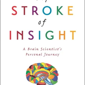My Stroke of Insight | 0:e upplagan Rabatter