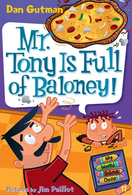 Kampanj My Weird School Daze #11: Mr. Tony Is Full of Baloney! | 0:e upplagan
