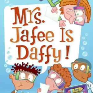 Populärt val My Weird School Daze #6: Mrs. Jafee Is Daffy! | 0:e upplagan